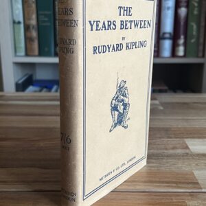 Kipling First Edition The Years Between
