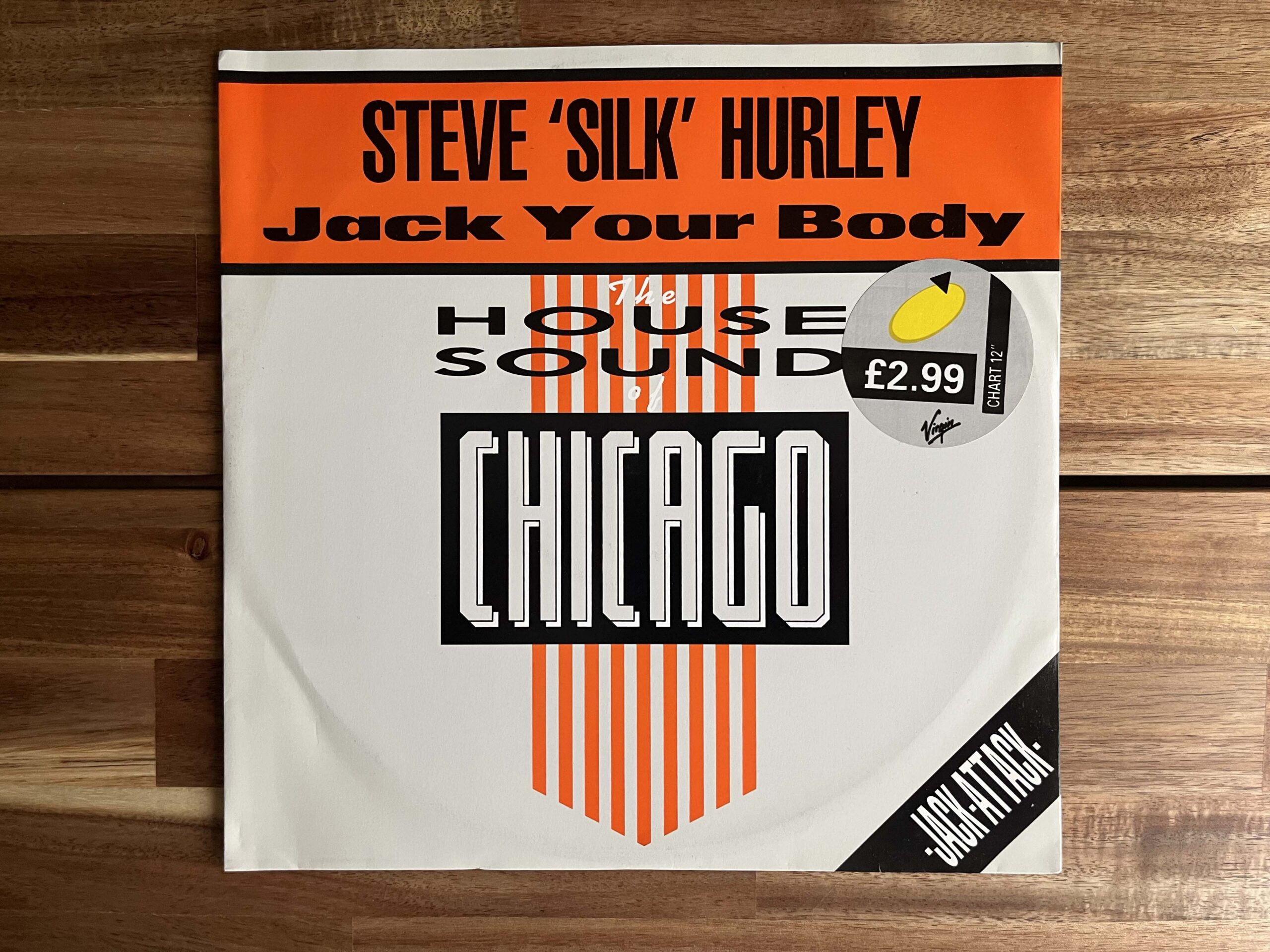 Steve 'Silk' Hurley — Jack Your Body (LONX 117, 1986)