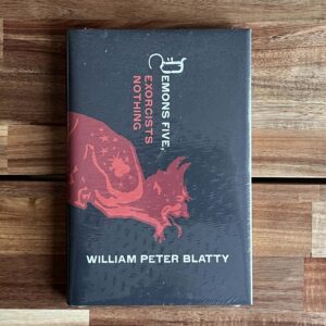 William Peter Blatty Demons Five Exorcists Nothing