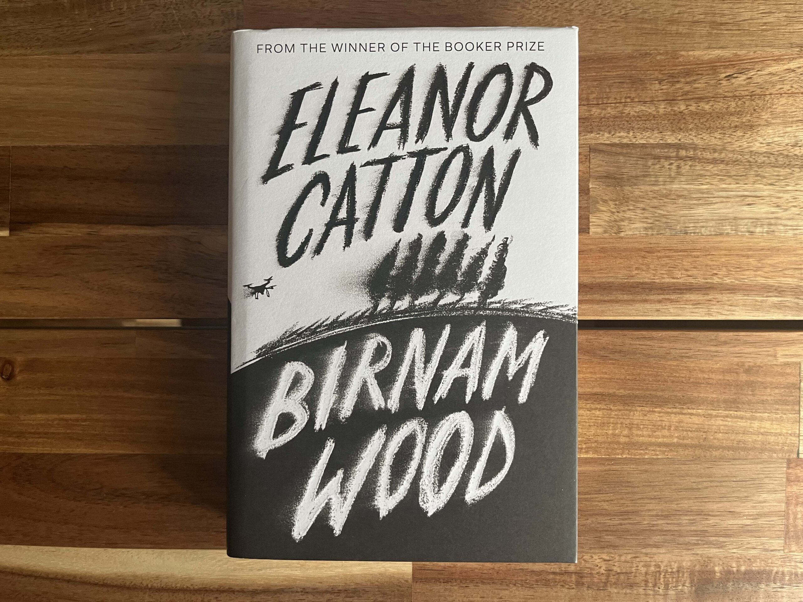 Eleanor Catton Birnam Wood Signed
